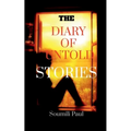 The Diary of Untold Stories: The journey of a teenager girl into a woman