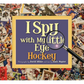 I Spy with My Little Eye Hockey: Hockey