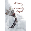 Memoirs of an Eccentric Angel