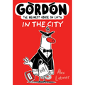 Gordon in the City: Volume 4