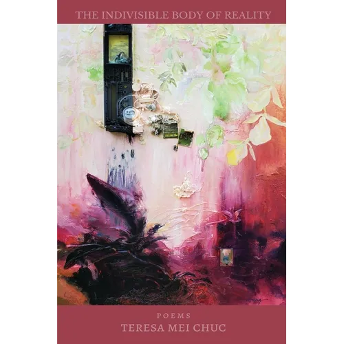 The Indivisible Body of Reality