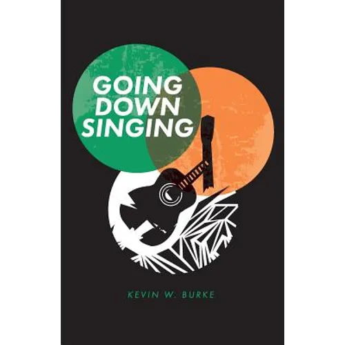 Going Down Singing