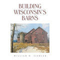 Building Wisconsin's Barns