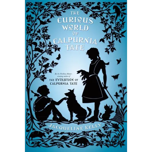 Curious World of Calpurnia Tate