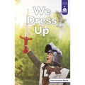 We Dress Up