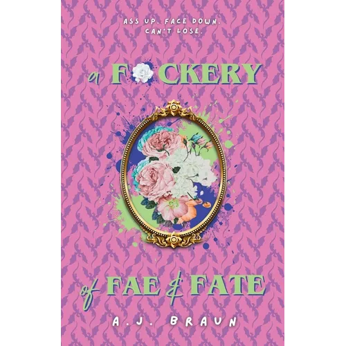 A F*ckery of Fae & Fate