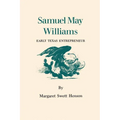 Samuel May Williams: Early Texas Entrepreneur