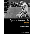 Sports in American Life: A History