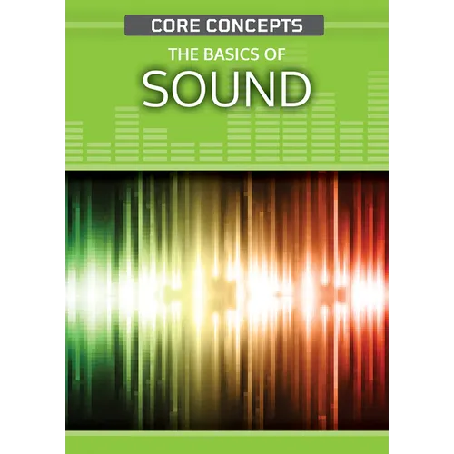 The Basics of Sound