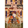 Flirty Fall Fling: a small-town spicy secret fling romcom