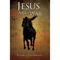 Jesus and the Art of War