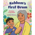 Kohkom's First Drum