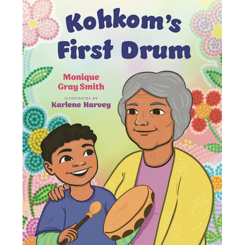 Kohkom's First Drum