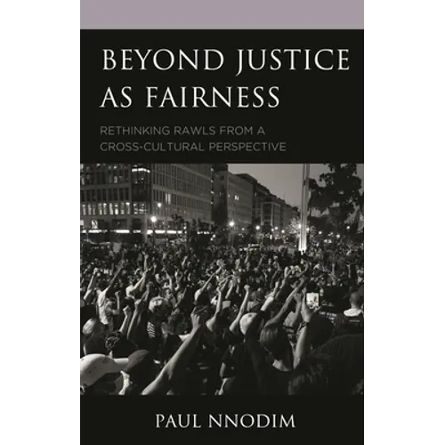 Beyond Justice as Fairness: Rethinking Rawls from a Cross-Cultural Perspective