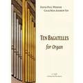 Ten Bagatelles for Organ