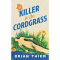 A Killer in the Cordgrass
