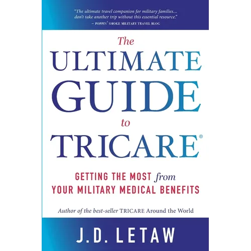 The Ultimate Guide to TRICARE