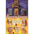 Power Tarot: More Than 100 Spreads That Give Specific Answers to Your Most Important Question