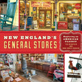 New England's General Stores: Exploring an American Classic