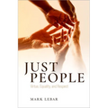 Just People: Virtue, Equality, and Respect