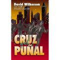 La Cruz Y El Puñal = The Cross and the Switchblade