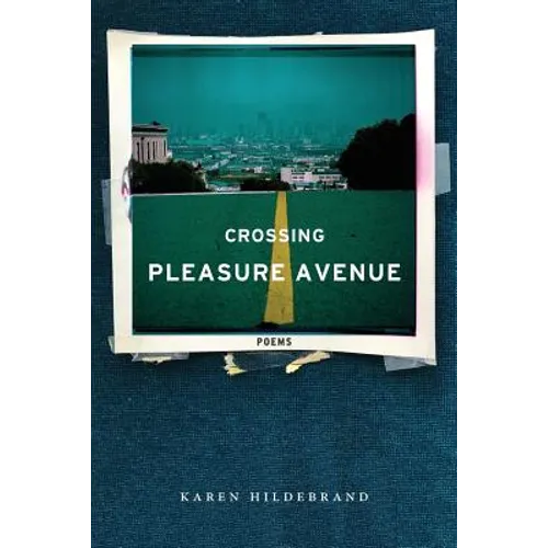 Crossing Pleasure Avenue