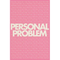 Personal Problem