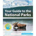 Your Guide to the National Parks: The Complete Guide to All 63 National Parks