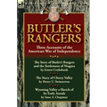 Butler's Rangers: Three Accounts of the American War of Independence