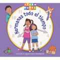Hermanas Todo El Tiempo