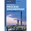 Process Engineering: Addressing the Gap Between Study and Chemical Industry