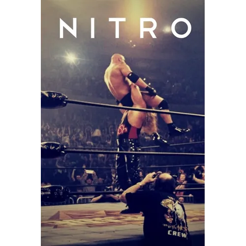 Nitro: The Incredible Rise and Inevitable Collapse of Ted Turner's WCW