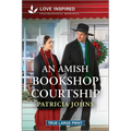 An Amish Bookshop Courtship: An Uplifting Inspirational Romance