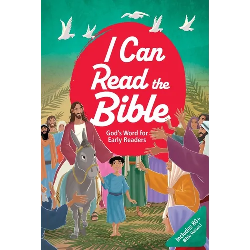 I Can Read the Bible: God's Word for Early Readers