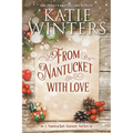 From Nantucket, With Love