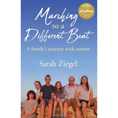 Marching to a Different Beat: A family's journey with autism