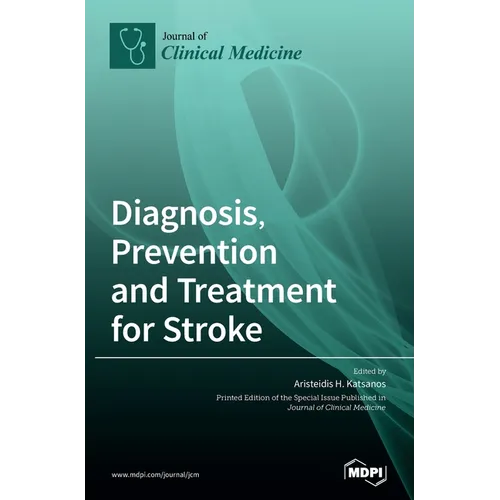 Diagnosis, Prevention and Treatment for Stroke