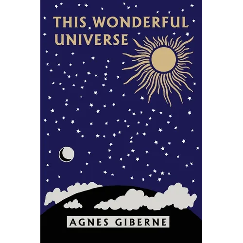 This Wonderful Universe (Yesterday's Classics)
