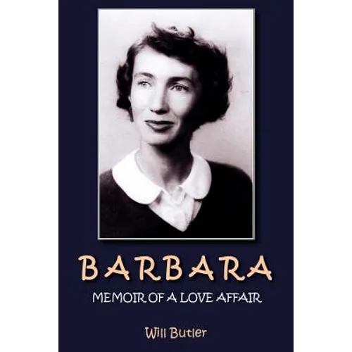 Barbara: Memoir of a Love Affair