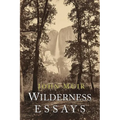Wilderness Essays