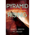 Pyramid Rising: The Great Pyramid Reconstructed