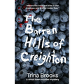 The Barren Hills of Creighton