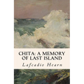 Chita: A Memory of Last Island