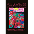 Acres of Aspiration: The All-Black Towns of Oklahoma