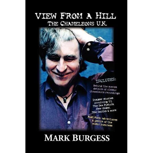 View From a Hill: The Chameleons UK