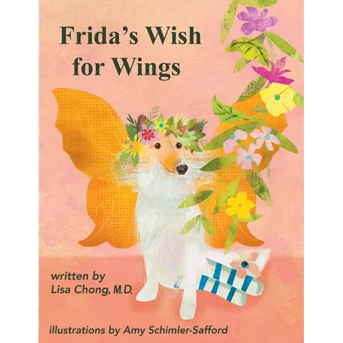 Frida's Wish for Wings