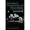 Schnabel's Interpretation of Piano Music