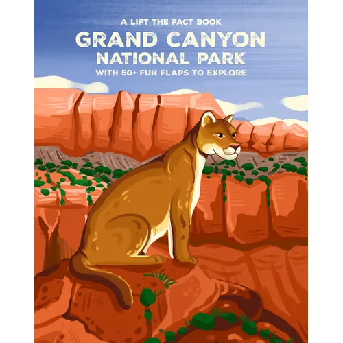 Grand Canyon National Park: Lift the Fact