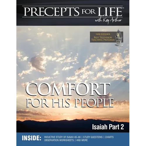 Precepts For Life Study Companion: Comfort For His People (Isaiah Part 2)