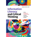 Information Literacy and Critical Thinking: Using Perspective Transformation to Break Information Bubbles